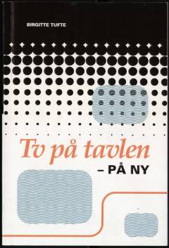 Tv på tavlen - på ny