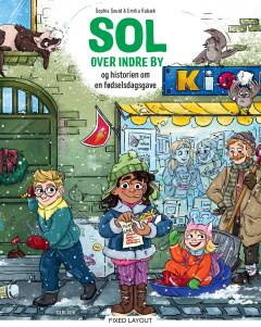 Sol over indre by - og historien om en fødselsdagsgave