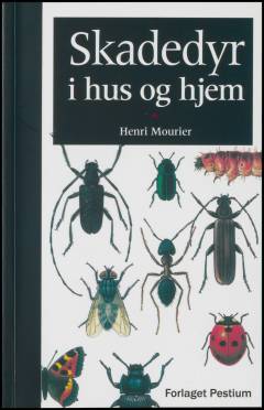 Skadedyr i hus og hjem