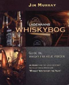 Lademanns whiskybog : guide til whisky fra hele verden