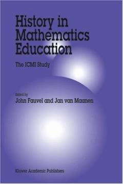 History in mathematics education : the ICMI study