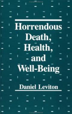 Horrendous death, health, and well-being
