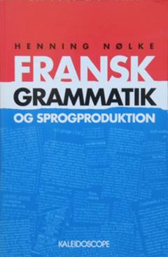Fransk grammatik og sprogproduktion