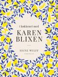 I køkkenet med Karen Blixen. Storyhouse