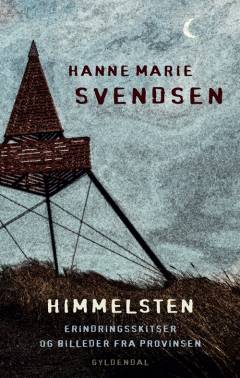 Himmelsten : erindringsskitser og billeder fra provinsen