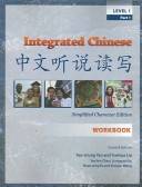 Integrated Chinese. level 1. Workbook, part 1 : simplified character edition