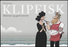Klipfisk : historie og gastronomi