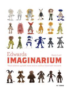 Edwards imaginarium : vend siderne og hækl mere end en million bland selv-monstre