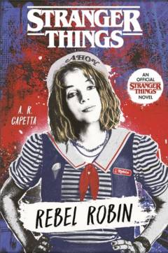 Stranger things - Rebel Robin