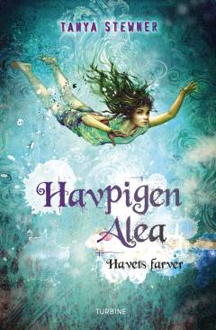 Forside til bogen Havpigen Alea - havets farver