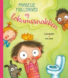 Prinsesse Fjollehoved og lokumssnakken