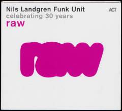 Raw : celebrating 30 years