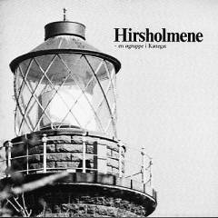 Hirsholmene - en øgruppe i Kattegat