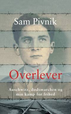 Overlever : Auschwitz, dødsmarchen og min kamp for frihed