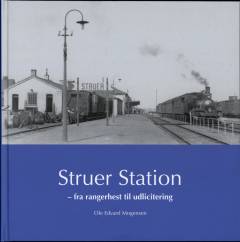 Struer Station : fra rangerhest til udlicitering