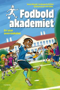 Fodboldakademiet - en stor overraskelse