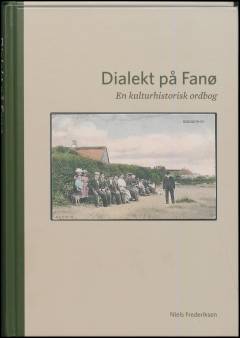 Dialekt på Fanø : en kulturhistorisk ordbog