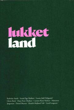 Lukket land : en antologi