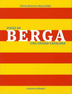 Voces de Berga - una ciudad catalana