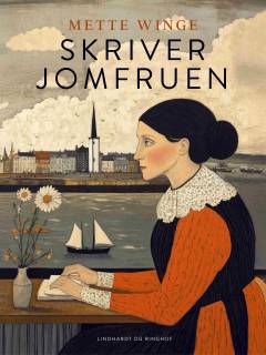 Skriverjomfruen : en guvernanteroman