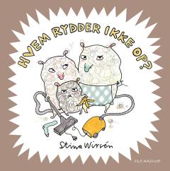 Hvem rydder ikke op?