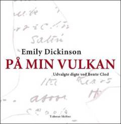 På min vulkan : digte