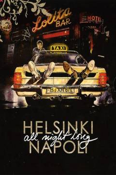Helsinki Napoli - all night long