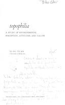 Topophilia : a study of environmental perception, attitudes, and values