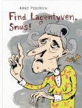 Find lagentyven, Snus