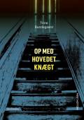 Op med hovedet knægt