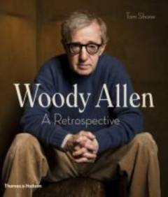 Woody Allen : a retrospective