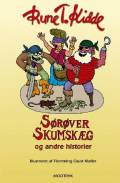 Sørøverens Skumskæg og andre historier 2004.