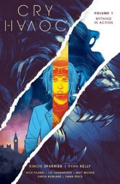 Cry havoc Vol. 1 : Mything in action