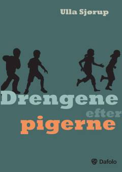 Drengene efter pigerne