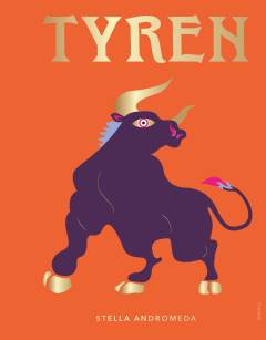 Tyren : din håndbog til et liv med stjernerne som guide