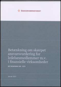 Betænkning om skærpet ansvarsvurdering for ledelsesmedlemmer m.v. i finansielle virksomheder