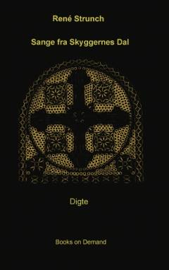 Sange fra Skyggernes Dal : digte