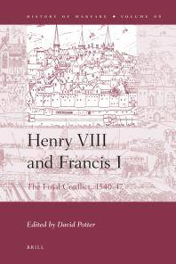 Henry VIII and Francis I : the final conflict, 1540-1547