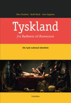 Tyskland : fra Rødhætte til Rammstein : om tysk national identitet