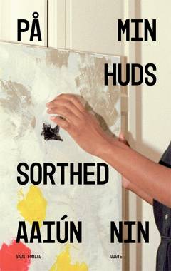 På min huds sorthed : digte