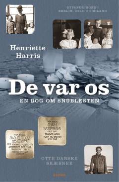 De var os : en bog om snublesten