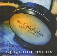 Down the old plank road : the Nashville sessions