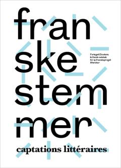 Franske stemmer : captations littéraires