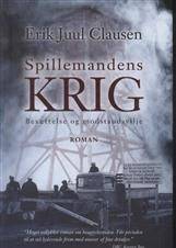 Spillemandens krig : besættelse og modstandsvilje