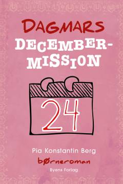 Dagmars decembermission : børneroman
