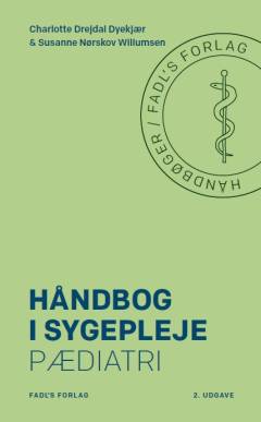Håndbog i sygepleje : pædiatri