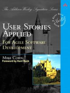 User stories applied : for agile software development