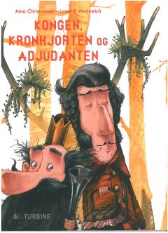 Kongen, kronhjorten og adjudanten