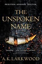 The unspoken name : (The Serpent Gates)