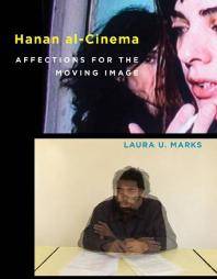 Hanan al-cinema : affections for the moving image